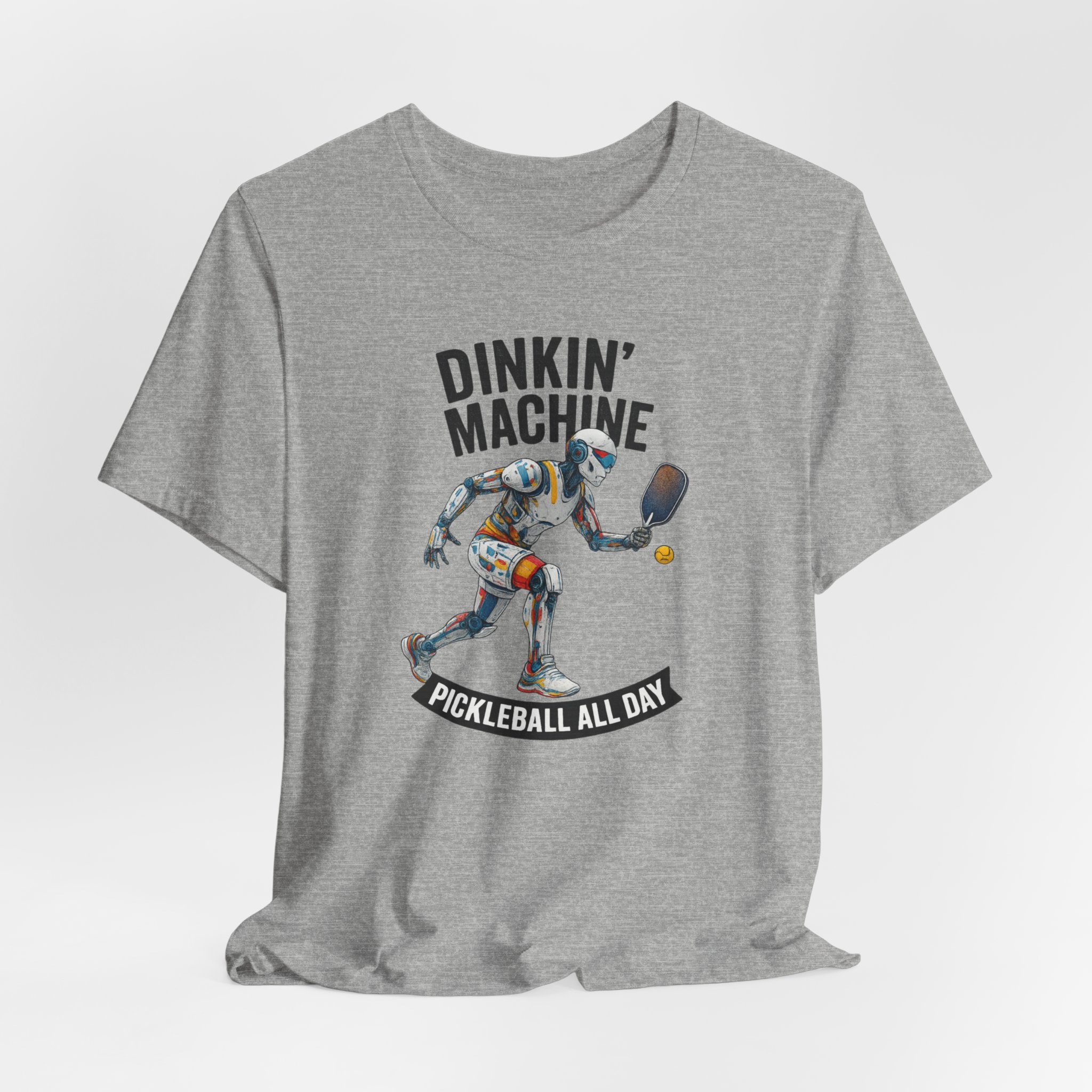 T-Shirt - Futuristic Humanoid AI Robot Playing Pickleball, 'Dinkin' Machine, Pickleball All Day'