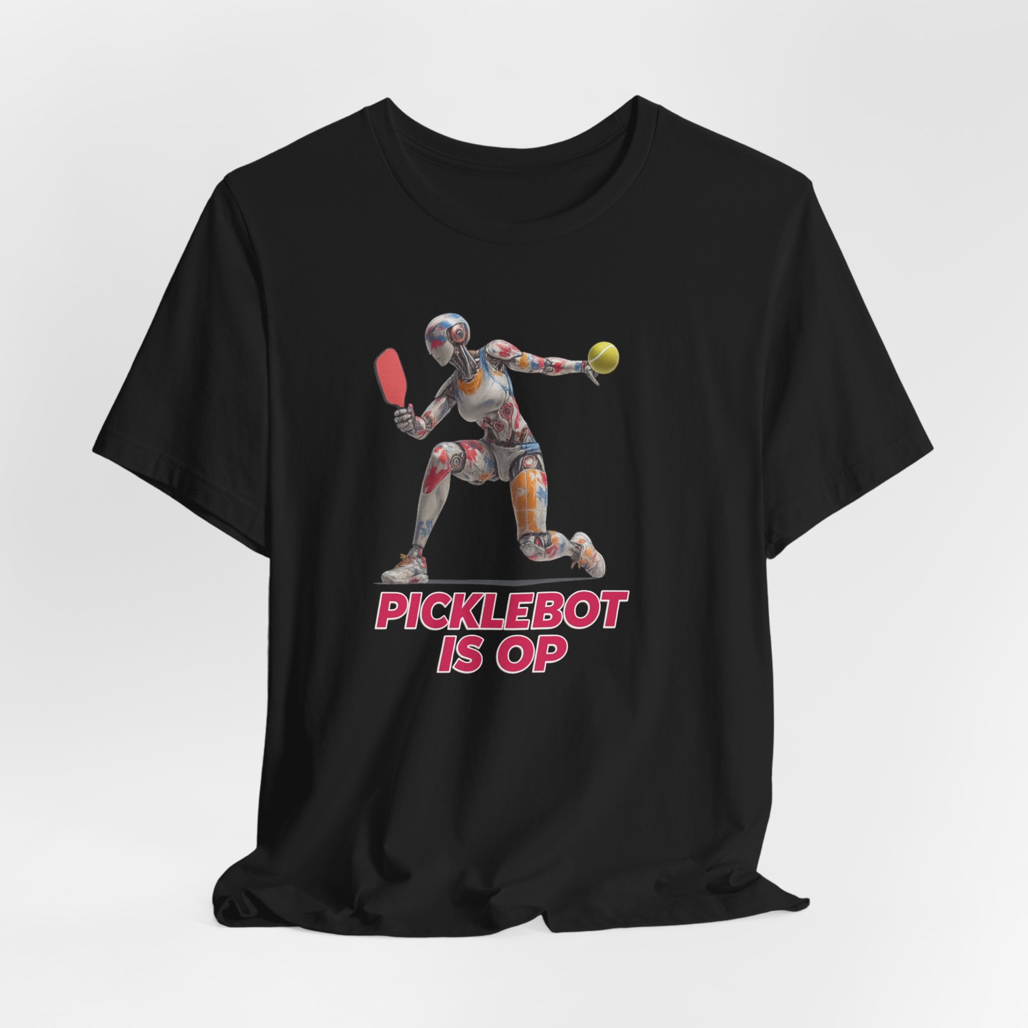 Short Sleeve Tee - Futuristic Female Humanoid AI Robot Playing Pickleball - 'PickleBot Is OP'