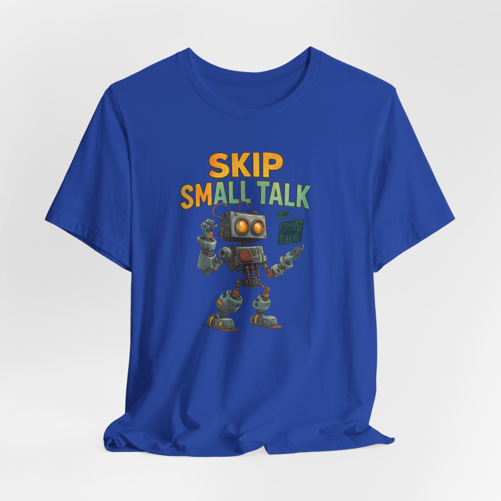 T-Shirt - Futuristic Robot 'Skip Small Talk' - Image 5