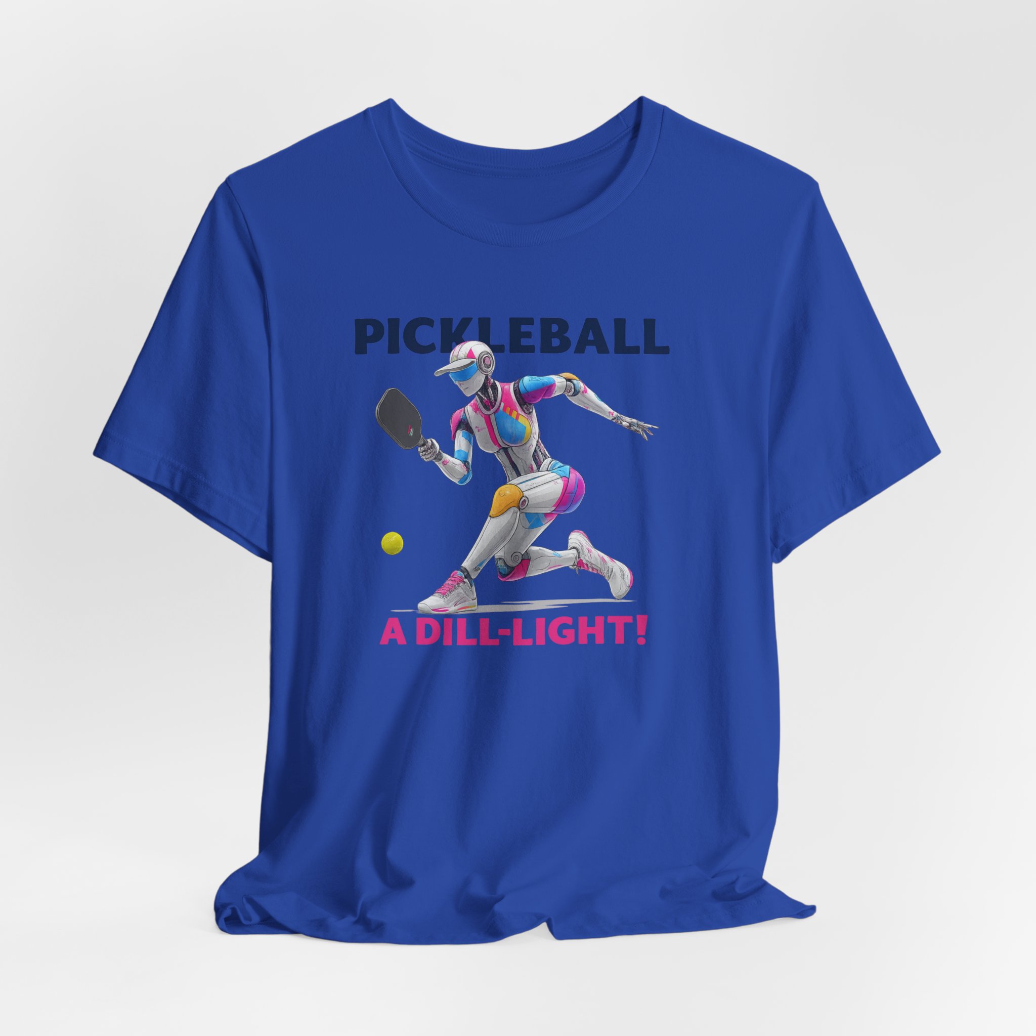T-Shirt - Futuristic Female AI Robot Playing Pickleball - Pickleball A Dill-Light - Image 4