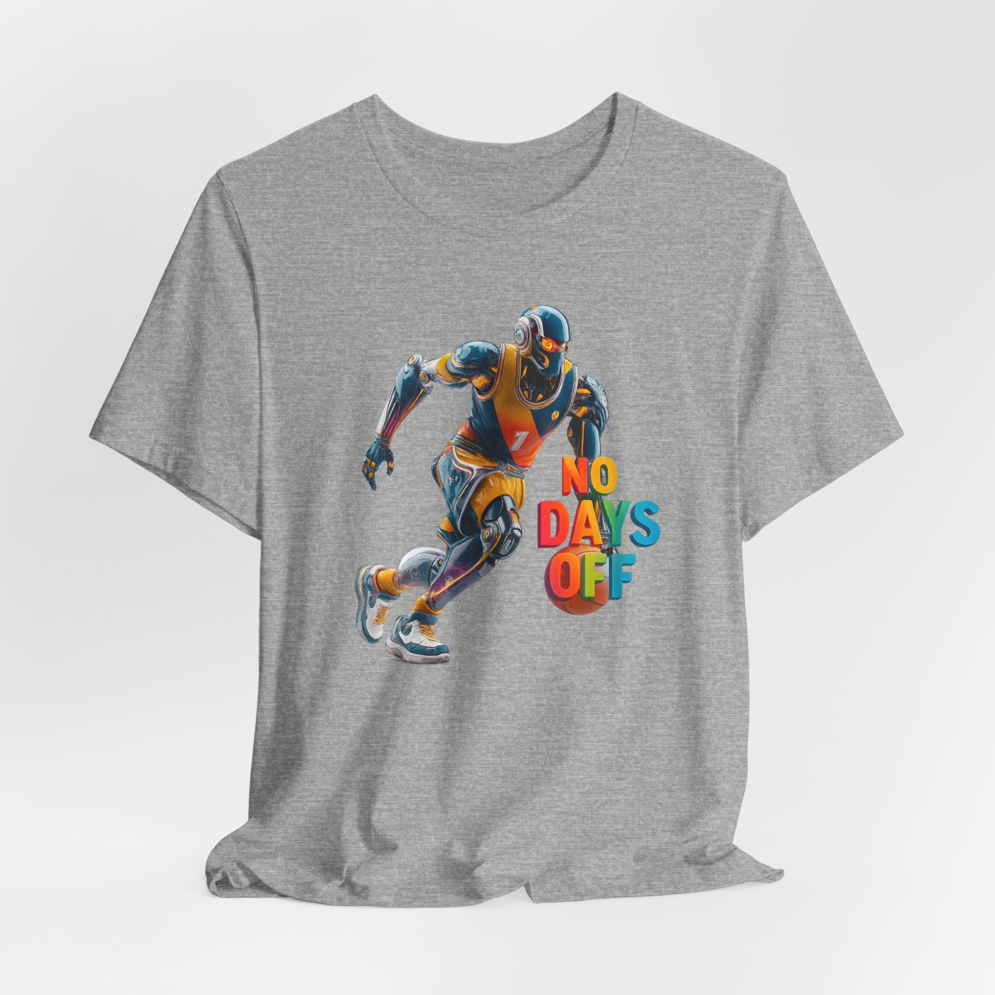 Basketball Tee - Futuristic AI Robot Athlete - No Days Off - Image 4