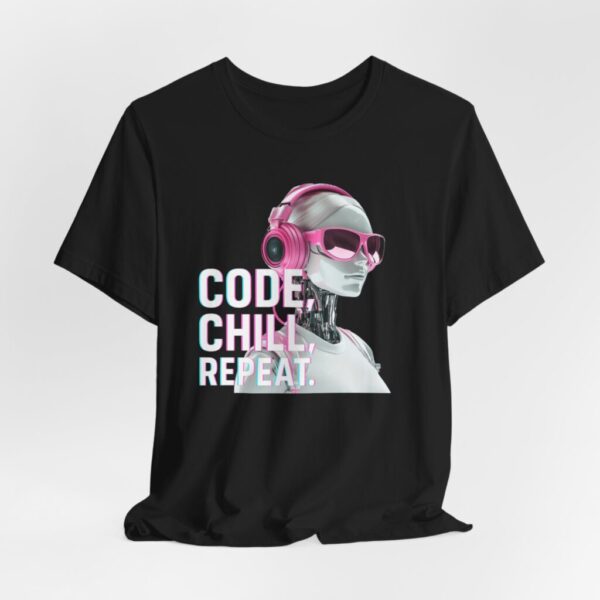T-Shirt for Tech Enthusiasts - Code, Chill, Repeat - Female AI Robot Design