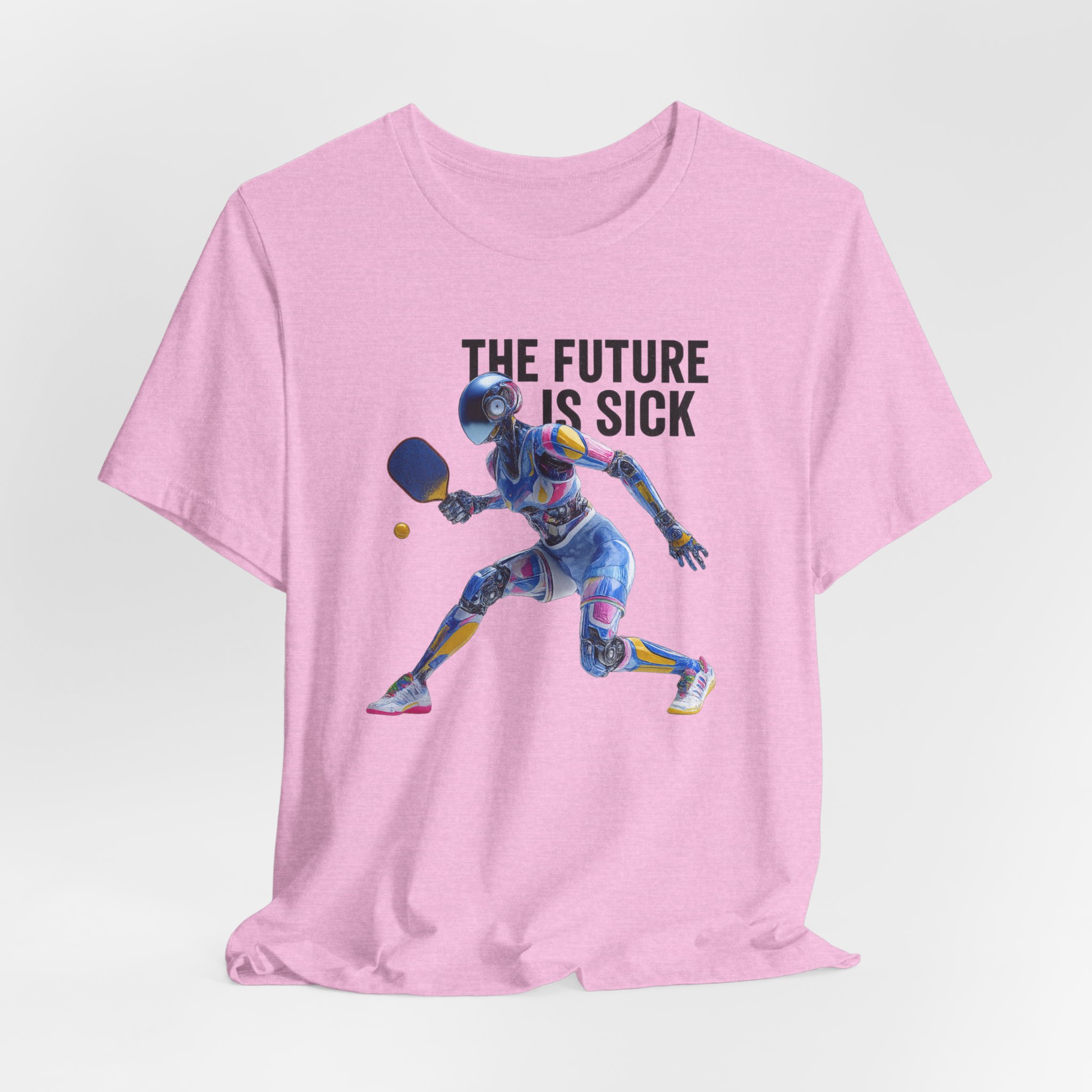 T-Shirt - Futuristic Female AI Robot Pickleball Player - The Future Is Sick