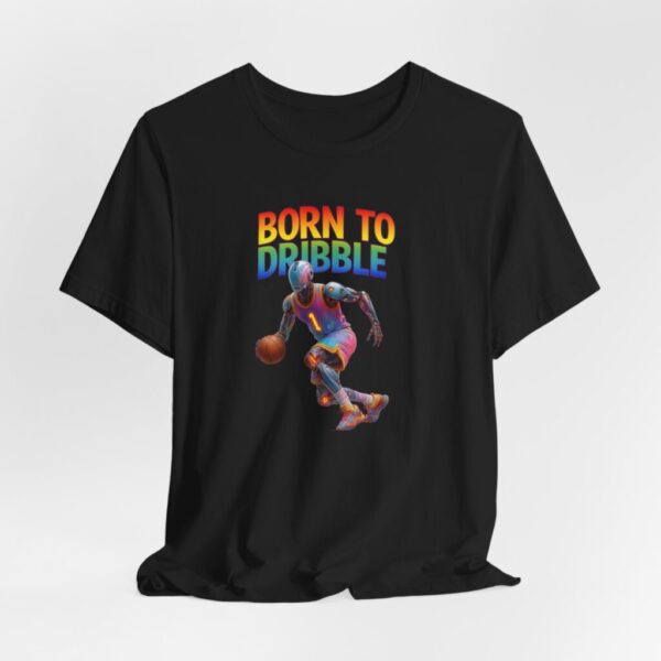 Futuristic Basketball Tee - Born To Dribble