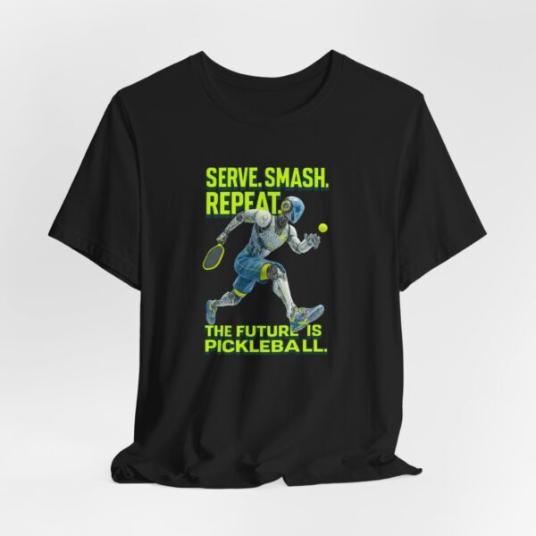 T-Shirt Futuristic Humanoid AI Robot Pickleball Serve Smash Repeat
