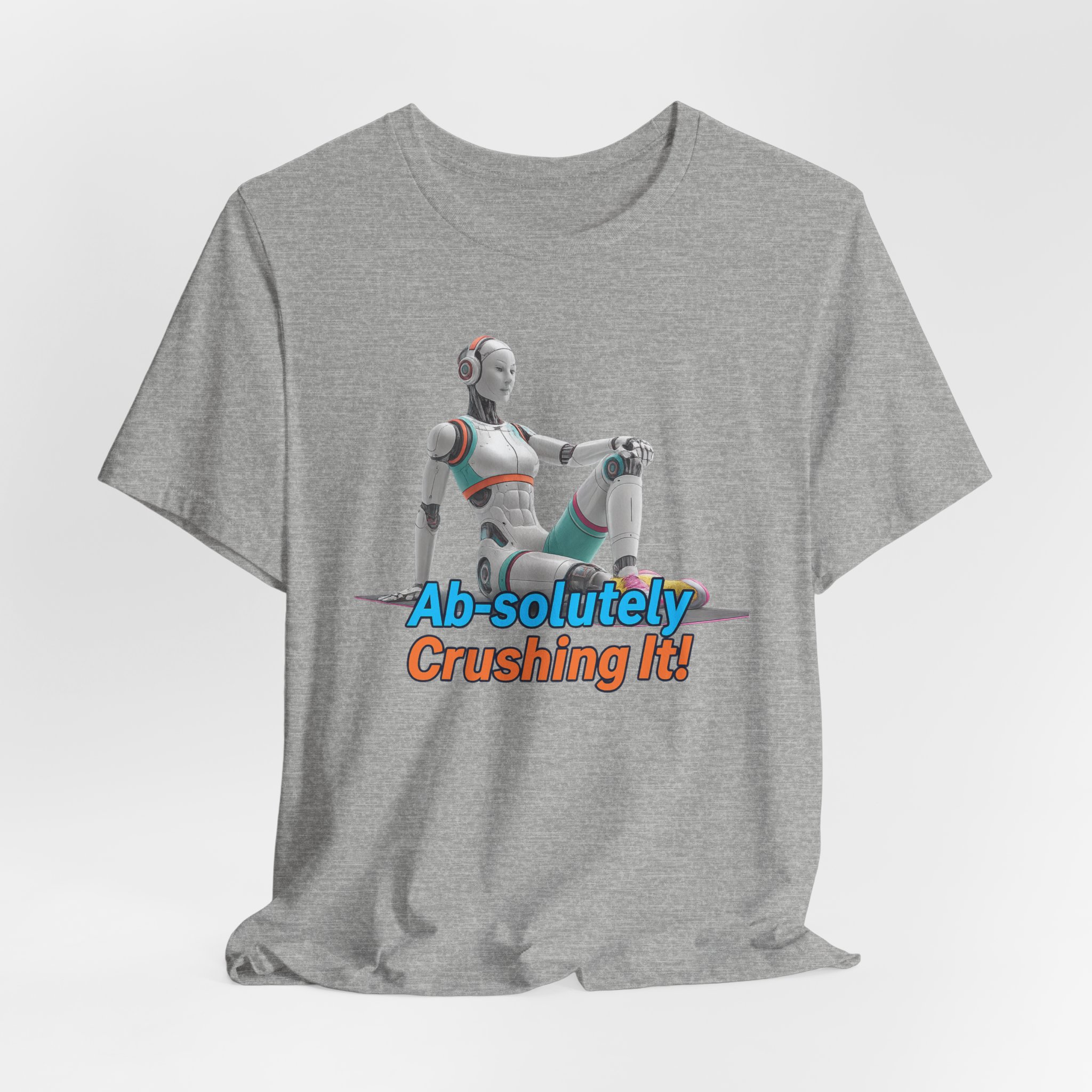 T-Shirt - Futuristic Female Humanoid AI Robot 'Ab-solutely Crushing It' - Image 3