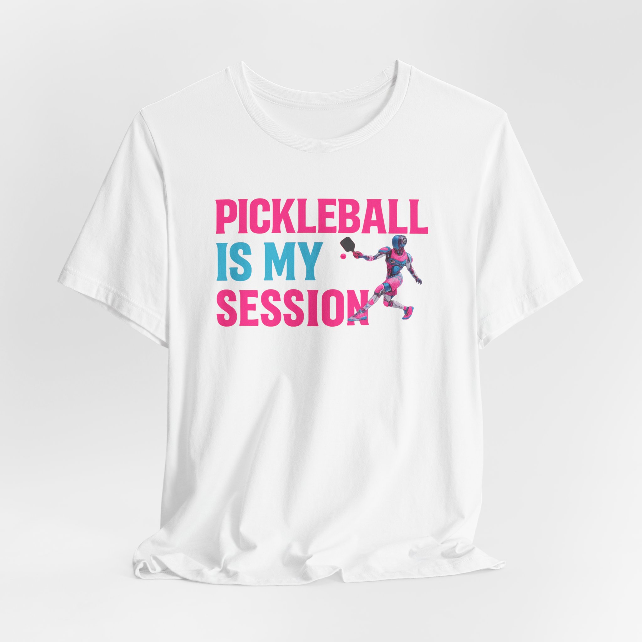 T-Shirt Pickleball Is My Session Futuristic AI Robot Design - Image 3