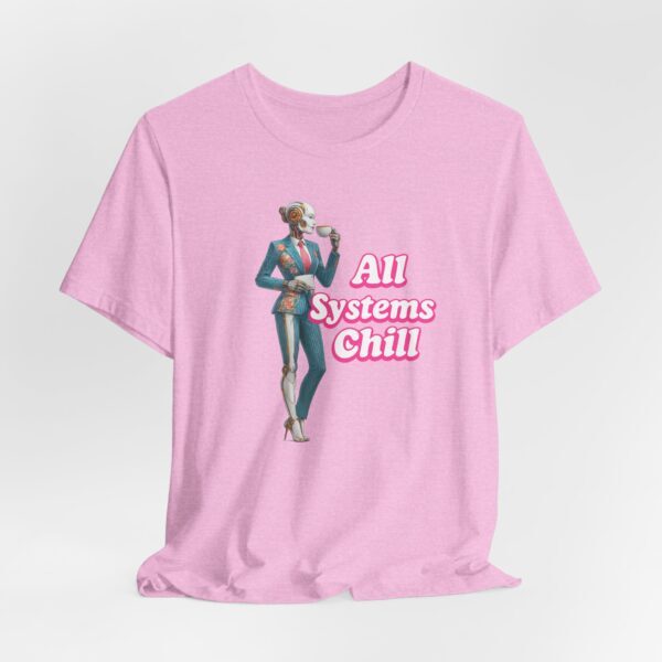 T-Shirt Futuristic Female AI Robot 'All Systems Chill'
